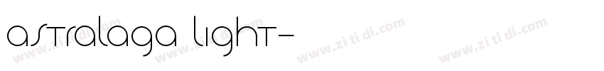 Astralaga Light字体转换
